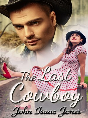 cover image of The Last Cowboy